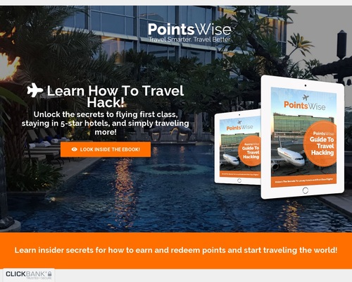 The PointsWise Guide To Travel Hacking